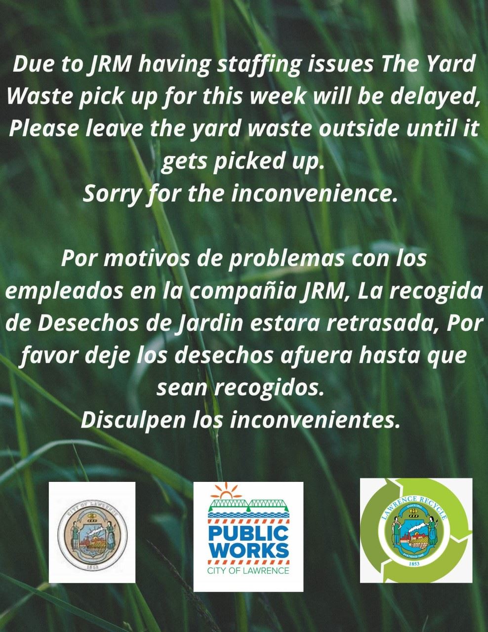 Yard Waste Pickup Delay